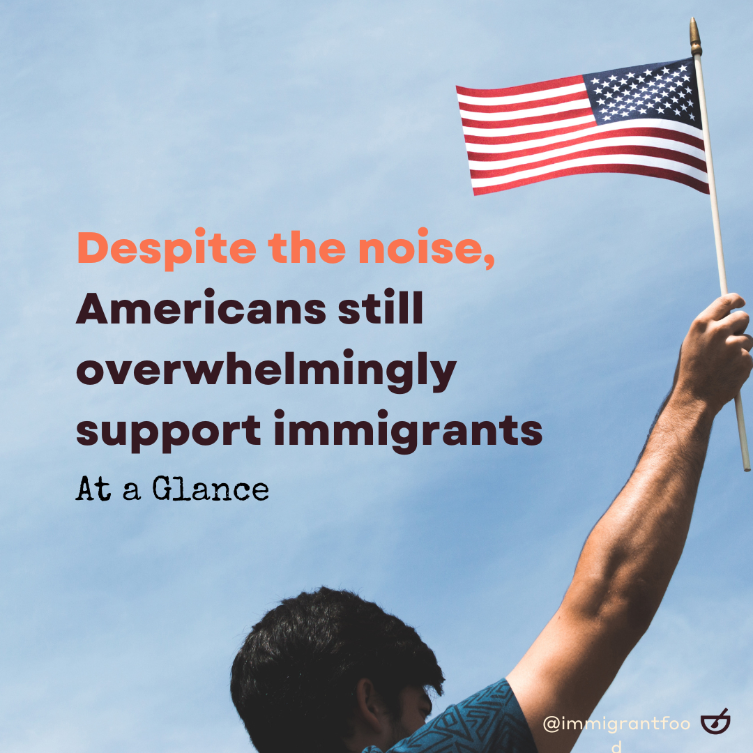 At a Glance: Do Americans Welcome Immigrants?