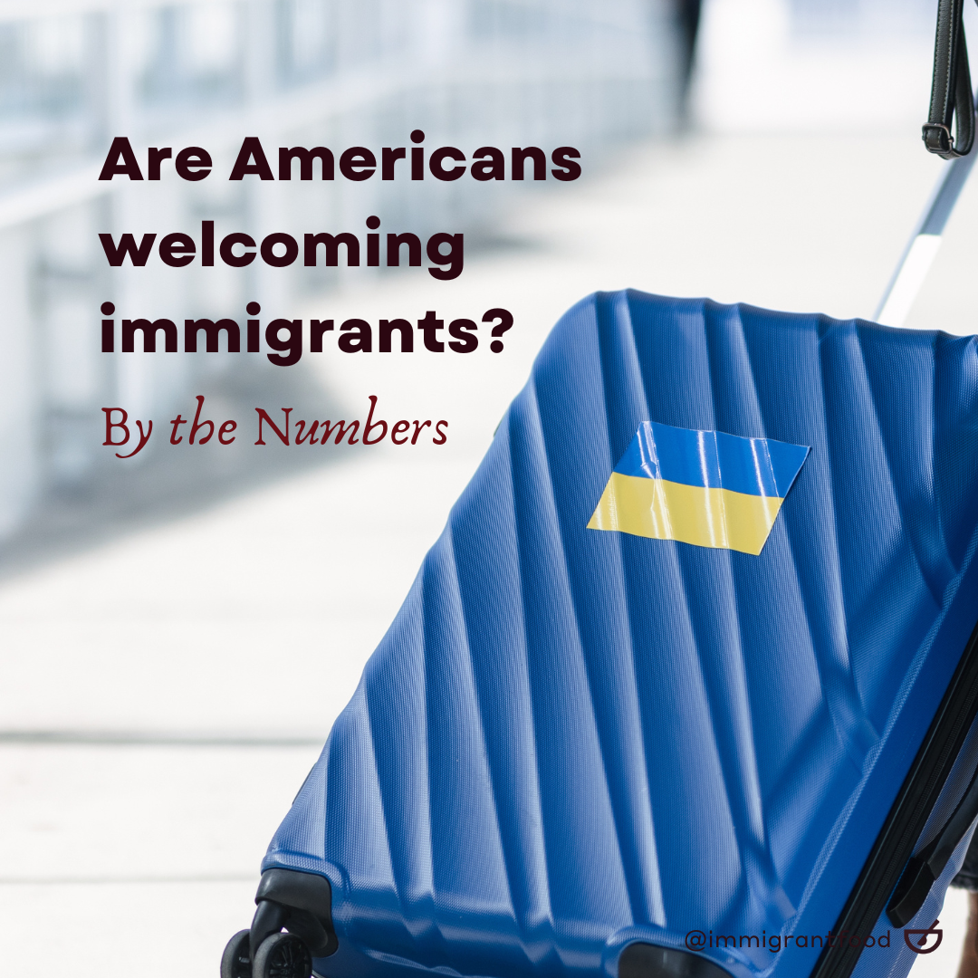 Do Americans Welcome Immigrants?